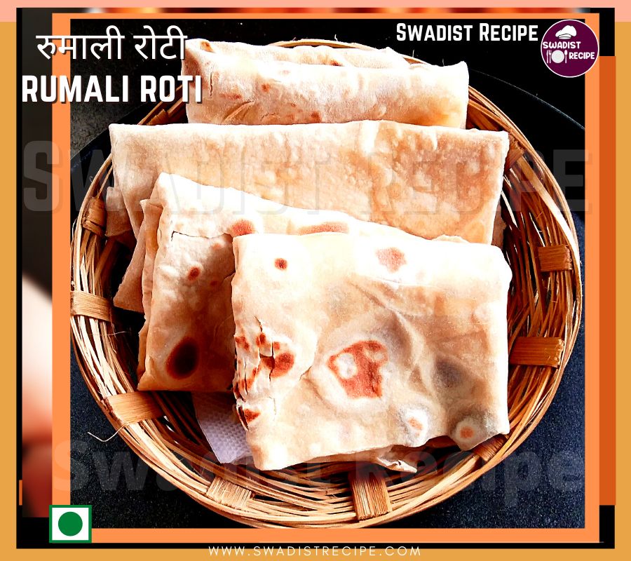 घर में बनाएं रेस्टोरेंट जैसी रुमाली रोटी | Rumali Roti Recipe in Hindi 6 Rumali Roti Recipe Final Step